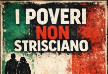 I poveri non strisciano